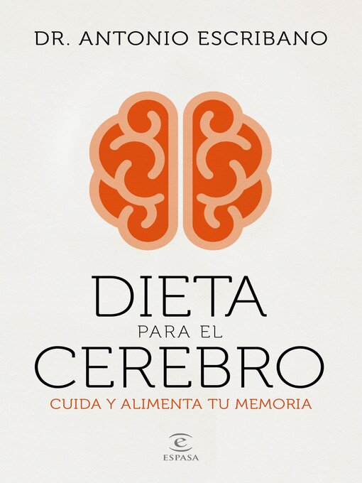 Title details for Dieta para el cerebro by Dr. A. Escribano Zafra - Wait list